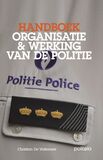 Handboek organisatie &amp; werking van de politie