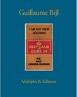 Guillaume Bijl. Multiples &amp; Editions