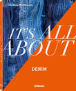 It&#039;s All About Denim