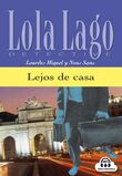 Lola Lago - Lejos de casa 
