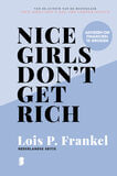Nice girls don&#039;t get rich