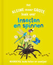 Het kleine maar grote boek over insecten en spinnen