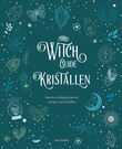 The witch guide kristallen