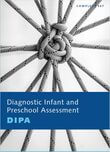 Diagnostic Infant and Preschool Assessment (DIPA) - complete set