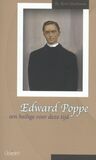 Edward Poppe, een heilige voor zijn tijd