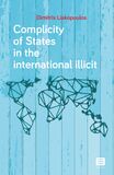 Complicity of States in the international illicit