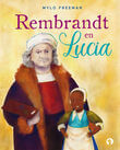 Rembrandt en Lucia