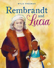 Rembrandt and Lucia