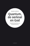 Quantum, de oerknal en God