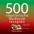 500 vegetarische barbecuerecepten