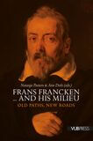 Frans Francken ... and his milieu