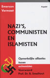 Nazi&#039;s, communisten en islamisten