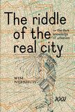 The Riddle of the real city, or the dark knowledge of urbanism