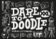 Dare to doodle XXL