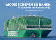 Mooie schepen en banen in de haven van Rotterdam (9)