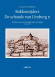 Bokkenrijders, de schande van Limburg