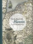 Travelling with Plantin
