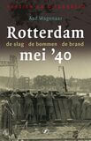 Rotterdam, mei &#039;40
