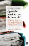 Operatie &#039;werk Arthur de deur uit&#039;