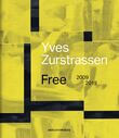 Yves Zurstrassen Free