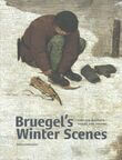 Bruegel&#039;s Winter Scenes