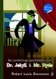 De zonderlingen geschiedenis van Dr. Jekyll &amp; Mr. Hyde