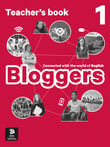 Bloggers 1 - Teacher&#039;s book