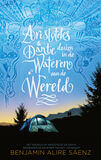 Aristoteles &amp; Dante duiken in de wateren van de wereld