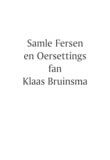 Samle Fersen en Oersettingen fan Klaas Bruinsma