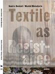 Textile as resistance