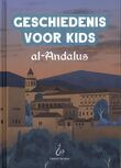 Geschiedenis voor Kids - al-Andalus