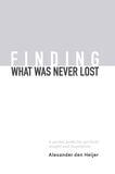 Finding what was never lost
