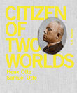 Citizen of two worlds