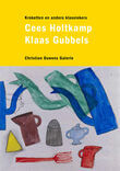 Klaas Gubbels &amp; Cees Holtkamp