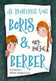 De problemen van Boris &amp; Berber