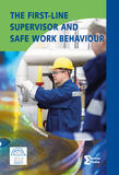 The First-line Supervisor and Safe Work Behaviour