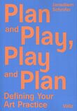 Plan and play, play and plan