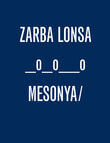 Zarba Lonsa, 0_0__0, Mesonya