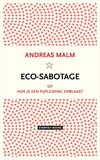 Eco-sabotage