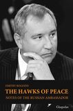 The Hawks of Peace. Notes of the Russian Ambassador (e-book)