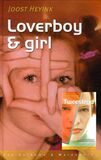 Loverboy en girl; tweestrijd (e-book)