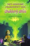 Het geheime ingrediënt van Bakkerij Bliss (e-book)