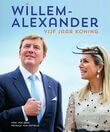Willem-Alexander vijf jaar koning (e-book)