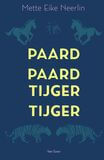Paard, paard, tijger, tijger (e-book)