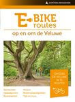 E-bikeroutes op en om de Veluwe (e-book)