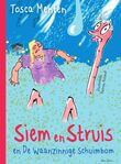 Siem en Struis en De waanzinnige schuimbom (e-book)