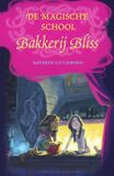 De magische school Bakkerij Bliss (e-book)