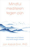 Mindful mediteren tegen pijn (e-book)