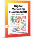 Digital marketing fundamentals (e-book)