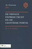De private express trust en de legitieme portie (e-book)